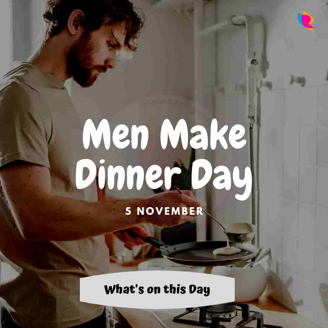 5. Men Make Dinner Day