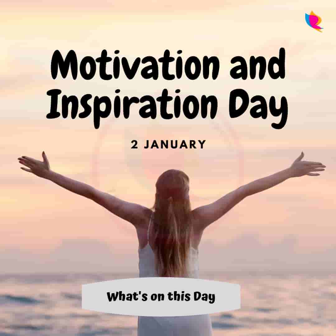 motivation and inspiration day
