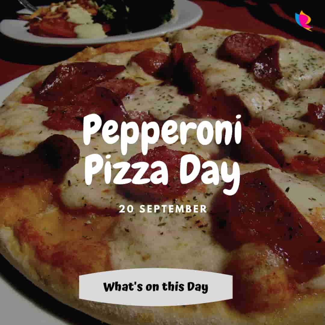 pepperoni pizza day