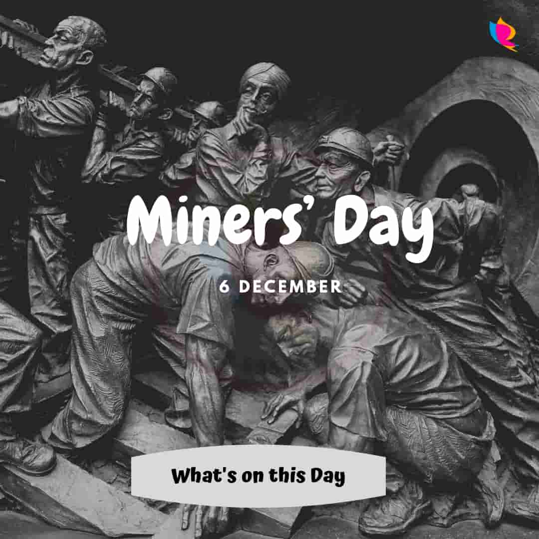 6 Miner's Day