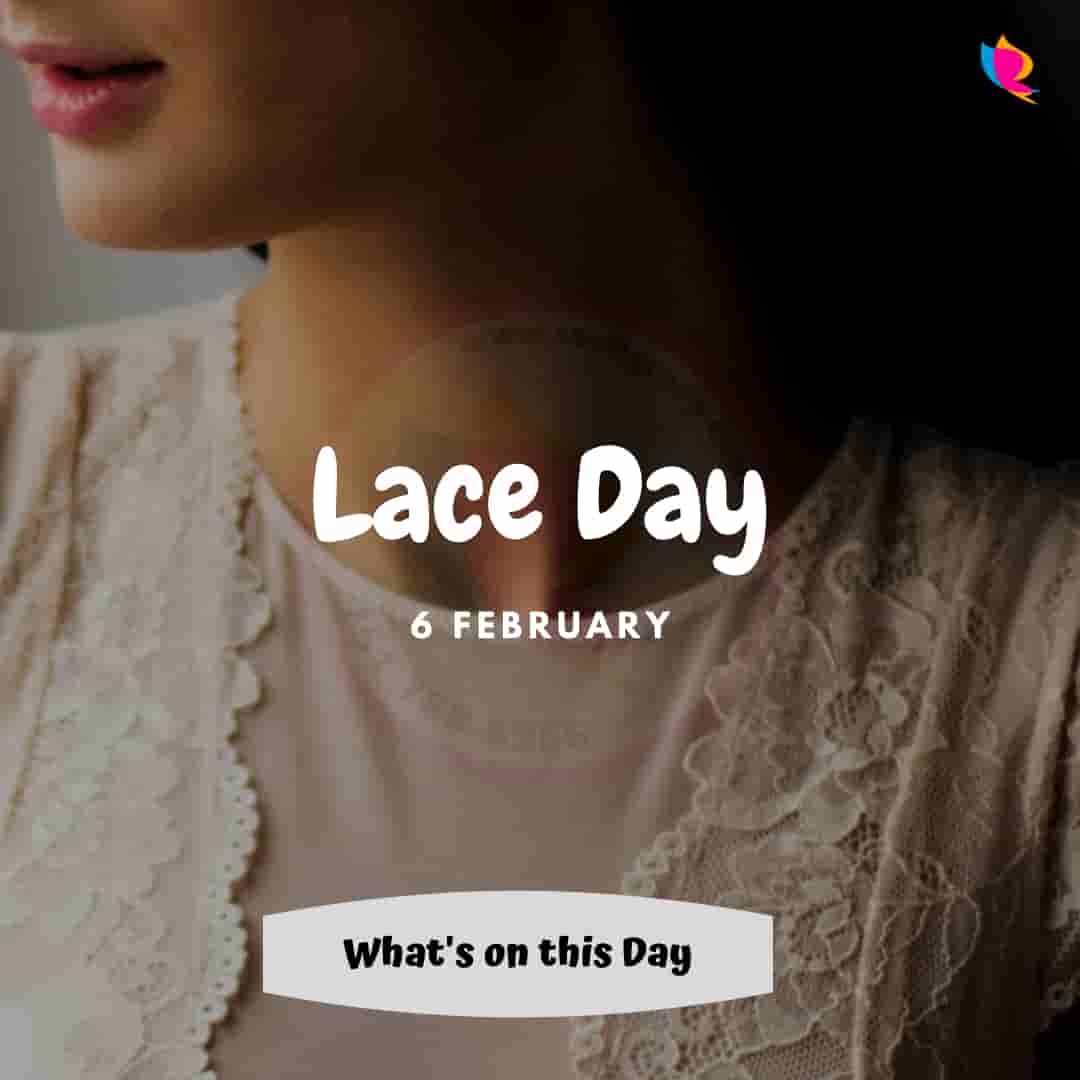 lace day